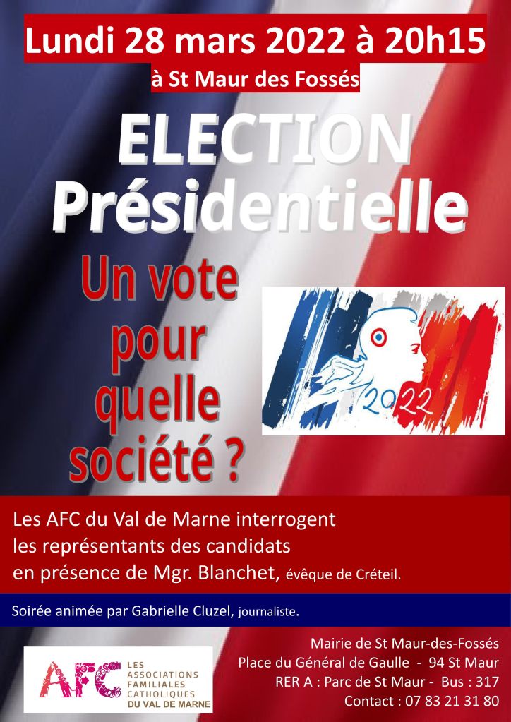 Élections présidentielles. Un vote pour quelle société ? Les AFC du Val de Marne interrogent les représentants des candidats en présence de Mgr Blanchet, évêque de Créteil